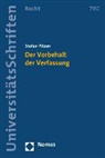 Stefan Pitzen - Der Vorbehalt der Verfassung