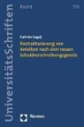 Kathrin Isabelle Cagalj - Restrukturierung von Anleihen nach dem neuen Schuldverschreibungsgesetz