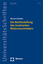 Nurcan Gürlevik - Die Rechtsstellung des insolventen Wohnraummieters