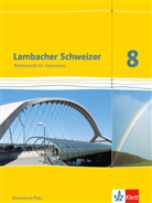 Bori Boor, Boris Boor, Peter Zimmermann - Lambacher-Schweizer, Ausgabe Rheinland-Pfalz 2012: Lambacher Schweizer Mathematik 8. Ausgabe Rheinland-Pfalz