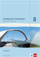 Lambacher-Schweizer, Ausgabe Rheinland-Pfalz 2012: Lambacher Schweizer Mathematik 8. Ausgabe Rheinland-Pfalz