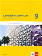 Lambacher-Schweizer, Ausgabe Hessen 2013: Lambacher Schweizer Mathematik 9 - G8. Ausgabe Hessen