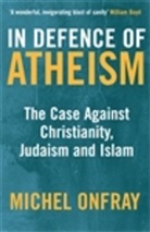 Michel Onfray - In Defence of Atheism