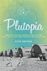 Kate Brown, Kate Brown - Plutopia