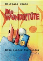 Wolfgang Spode, Andreas Cieslik-Eichert - Die Wundertüte