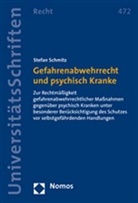 Stefan Schmitz - Gefahrenabwehrrecht und psychisch Kranke