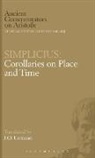 Simplicius, J O Urmson, J. O. Urmson, J.O. Urmson - Simplicius: Corollaries on Place and Time