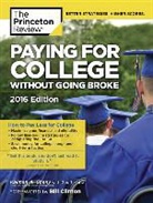 Kalman Chany, Kalman A. Chany, Kalman A. Princeton Review Chany, Princeton Review - Paying for College Without Going Broke