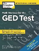 Princeton Review, The Princeton Review - Math Workout for the Ged Test