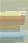 James Brown - Emotional Blended Poetry