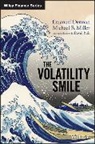 E Derman, Emanue Derman, Emanuel Derman, Emanuel Miller Derman, Michael Miller, Michael B Miller... - Volatility Smile