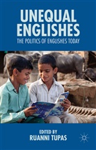 Ruanni Tupas, Tupas, R Tupas, R. Tupas, Ruanni Tupas - Unequal Englishes