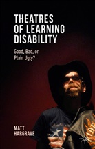 M. Hargrave, Matt Hargrave - Theatres of Learning Disability