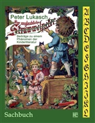 Peter Lukasch - Der unglaubliche Struwwelpeter
