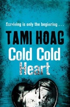 Tami Hoag, Hoag Tami, Tami Hoang - Cold Cold Heart