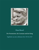 Hans Bossel, Hartmu Bossel, Hartmut Bossel - Der Forstmeister, der Leutnant und der Krieg