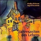 Ingrid Hassmann, Martina Reimann, Martina Reimann - Jahreszeiten des Lebens
