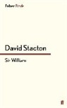 David Stacton, Stacton David - Sir William
