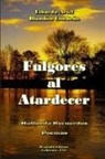 Libardo Ariel Blandon Londono, Libardo Ariel Blandón Londoño - Fulgores Al Atardecer