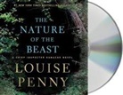 Louise Penny, Robert Bathurst - The Nature of the Beast (Audio book)