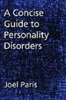 American Psychological Association, Joel Paris - Concise Guide to Personality Disorders