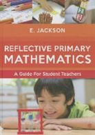 Elizabeth Jackson, Prof Elizabeth Jackson, Prof. Elizabeth Jackson - Reflective Primary Mathematics