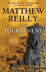 Matthew Reilly - The Tournament