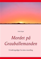 Niels Kjær - Mordet på Grauballemanden