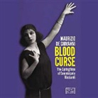 Maurizio De Giovanni, Grover Gardner - Blood Curse: The Springtime of Commissario Ricciardi (Audio book)