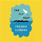 Fredrik Sjoberg, Robert Fass - The Fly Trap (Audio book)