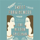 Lori Nelson Spielman, Tavia Gilbert - Sweet Forgiveness (Audio book)