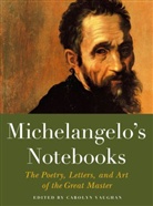 Michelangelo Buonarroti, Carolyn Vaughan, Carolyn Vaughan - Michelangelo's Notebooks