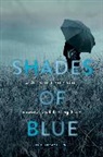 Amy Ferris, Amy (EDT) Ferris, Amy Ferris - Shades of Blue