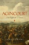 Ranulph Fiennes - Agincourt 8211 the Fight for France