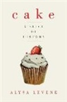 Alysa Levene - Cake