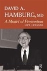 David A. Hamburg, Hamburg David A. - A Model of Prevention