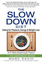 Marc David - The Slow Down Diet
