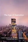 Dilip Hiro, Dilip Hiro, Hiro Dilip - The Age of Inspiration