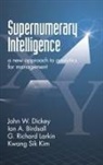 Ian a. Birdsall, John W. Dickey, G. Richard Larkin - Supernumerary Intelligence