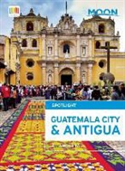 Al Argueta - Moon Spotlight Guatemala City & Antigua