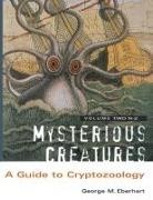 George M Eberhart, George M. Eberhart - Mysterious Creatures