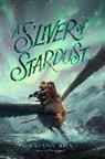 Marissa Burt - A Sliver of Stardust
