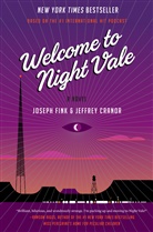 Jeffrey Cranor, Joseph Fink - Welcome to Night Vale