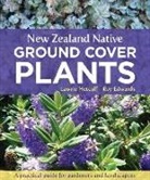 Roy Edwards, Roy/ Metcalf Edwards, L. J. Metcalf, Lawrie Metcalf, Metcalf Lawrie Edwards Roy - New Zealand Native Ground Cover Plants