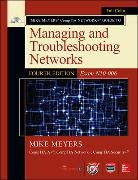 Michael Meyers, Mike Meyers - Mike Meyers Comptia Network+ Guide to Managing Troubleshooting