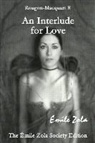 Emile Zola - An Interlude for Love