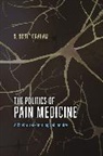 S. Scott Graham, Graham S. Scott - Politics of Pain Medicine