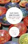 Jason Antrosio, Jason Colloredo-Mansfeld Antrosio, Antrosio Jason, Rudi Colloredo-mansf, Rudi Colloredo-Mansfeld, Rudi Antrosio Colloredo-Mansfeld... - Fast, Easy, and in Cash