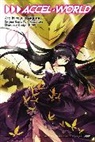 Hiroyuki Aigamo, Reki Kawahara, Kawahara Reki, Reki Kawahara, Hiroyuki Aigamo - Accel World, Vol. 4 (Manga)