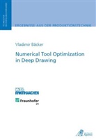 Vladimir Bäcker - Numerical Tool Optimization in Deep Drawing
